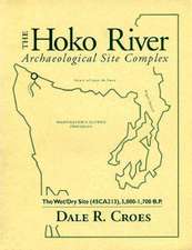 The Hoko River Archaeological Site Complex: The Wet/Dry Site (45ca213), 3,000-1,700 B.P.