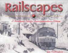 Fredrickson, J: Railscapes