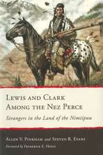 Lewis and Clark Among the Nez Perce