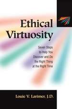 Ethical Virtuosity