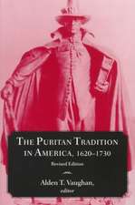 The Puritan Tradition in America, 1620–1730