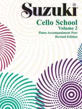 Suzuki Cello School, Vol 2: Piano Acc.