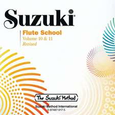 Suzuki Flute School, Vol 10 & 11