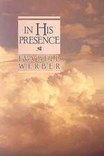 In His Presence