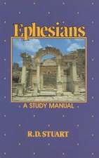 Ephesians (a Study Manual)