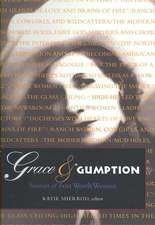 Grace and Gumption: Stories of Fort Worth Women