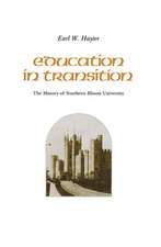 Education in Transition: The History of Northern Illinois University