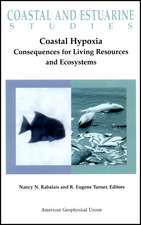 Coastal Hypoxia – Consequences for Living Resource s and Ecosystems, Coastal and Estuarine Studies Volume 58