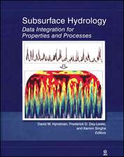 Subsurface Hydrology – Data Integration for Properties and Processes