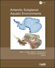 Antarctic Subglacial Aquatic Environments V192