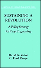 Sustaining a Revolution: A Policy Strategy for Crop Engineering