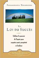 La Loi Du Succes