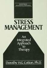 Stress Management: An Integrated Approach to Therapy