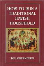 How to Run a Traditional Jewish Household