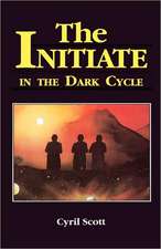 Initiate in the Dark Cycle