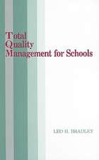 Total Quality Management for Schools