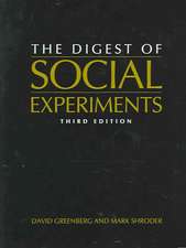 Digest of Social Experiments