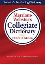 Merriam-Webster's Collegiate Dictionary: A Practical Guide for English Learners