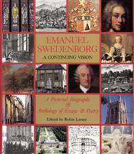 Emanuel Swedenborg: A Continuing Vision