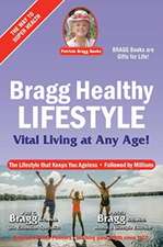 Bragg Healthy Lifestyle