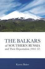 The Balkars of Southern Russia and Their Deportation (1944 57)*