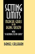 Callahan, D: Setting Limits