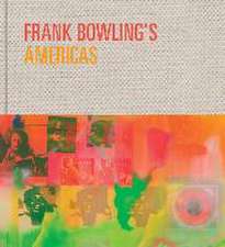 Frank Bowling's Americas