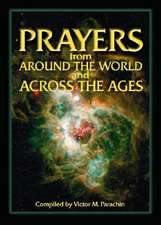 Prayers from Around the World and Across the Ages