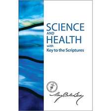 Science and Health with Key to the Scriptures-Sterling Edition