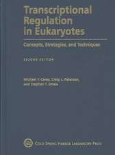 Transcriptional Regulation in Eukaryotes: Concepts, Strategies, and Techniques