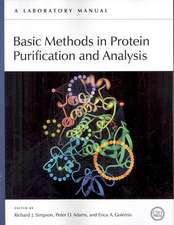 Basic Methods in Protein Purification and Analysis: A Laboratory Manual