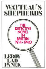 Watteau's Shepherds: The Detective Novel in Britain, 1914–1940