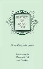 Beatrice of Bayou Têche