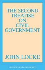 The Second Treatise of Civil Government