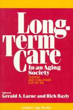 Long-Term Care in an Aging Society