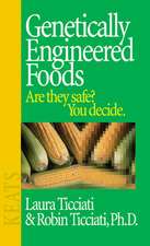 Genetically Engineered Foods