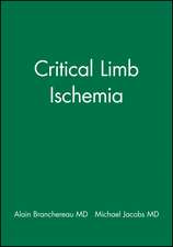 Critical Limb Ischemia