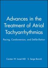 Advances in the Treatment of Atrial Tachyarrhythmias: Pacing, Cardioversion, and Defibrillation