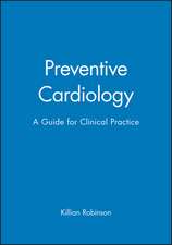 Preventive Cardiology – A Guide for Clinical Practice