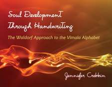 Soul Development Through Handwriting