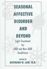 Seasonal Affective Disorder and Beyond