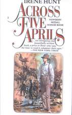 Across Five Aprils