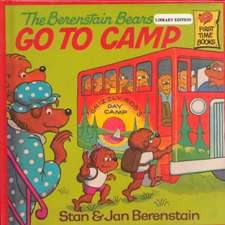 The Berenstain Bears Go to Camp