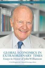 Global Economics in Extraordinary Times – Essays in Honor of John Williamson