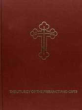 Liturgy of the Presanctified Gifts