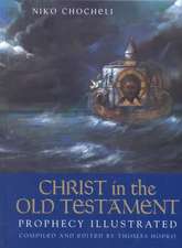 Christ in the Old Testament ^hardco