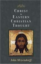 Christ in Eastern Christian Thought