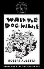 Walk the Dog Willie