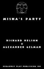 Misha's Party