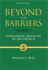 Beyond the Barriers: Overcoming Hostility in the Church